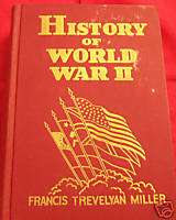 History Of World War II by Miller (1945) Free USA Ship  
