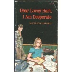   Lovey Hart, I Am Desperate (Point) [Paperback] Ellen Conford Books