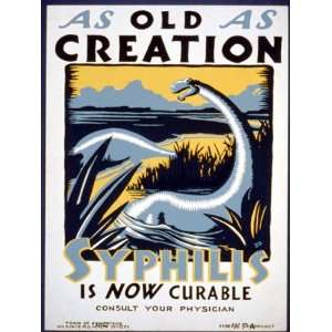  AS OLD AS CREATION SYPHILIS IS NOW CURABLE CONSULT YOUR 