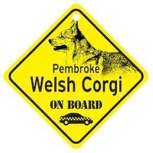  Pembroke Corgi On Board Dog Sign Gift