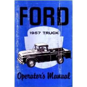 1957 FORD TRUCK Full Line Owners Manual User Guide