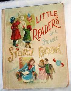 Antique Book Little Readers One Syllable Story Book  