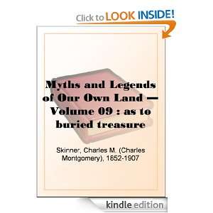 Myths and Legends of Our Own Land   Volume 09  as to buried treasure 