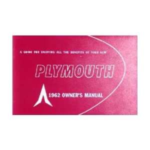   1962 PLYMOUTH Full Line Owners Manual User Guide: Automotive