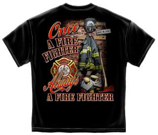 Once a firefighter Always T Shirt Fire dept FD badge American fireman 