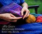 The Green Mountain Spinnery Knitting Book Contemporary and Classic 