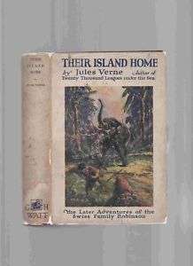 Their Island Home, Jules Verne, 1st Edition, 1st Print  