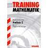 Training Mathematik FOS / BOS / Fachschule / Fachakademie: Analysis 1 