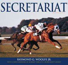 Secretariat, Updated Edition NEW by Raymond G. Jr. Wool  