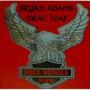 Rock Heroes Live Brian Adams, Meat Loaf  Musik