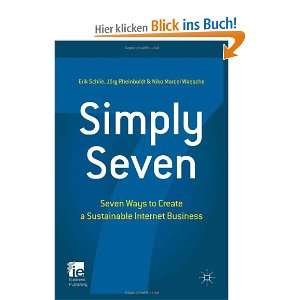Simply Seven: Seven Ways to Create a Sustainable Internet Business (Ie 
