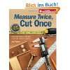 Measure Twice, Cut Once Simple Steps to Measure, …
