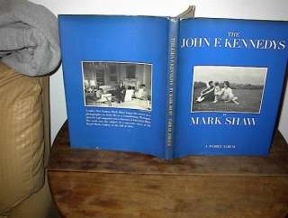 THE JOHN F. KENNEDYS A FAMILY ALBUM BY MARK SHAW 1964  