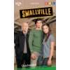 Smallville. Der Besucher  Roger Stern, Thomas Ziegler 