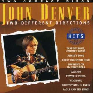 Two Different DirectionsGrea John Denver