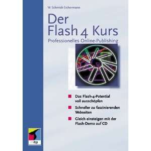 Der Flash 4 Kurs. Professionelles Online  Publishing  