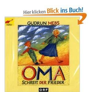 Oma, schreit der Frieder. CD  Gudrun Mebs Bücher