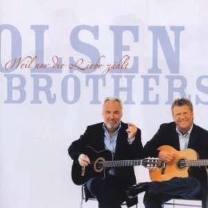 Weil Nur die Liebe Zählt Olsen Brothers  Musik