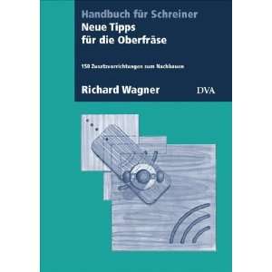   Zusatzvorrichtungen zum Nachbauen  Richard Wagner Bücher
