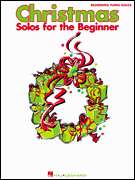 Christmas Solos for the Beginner Piano Sheet Music Book  