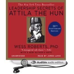  Leadership Secrets of Attila the Hun (Audible Audio 