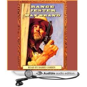   Ranger Jester (Audible Audio Edition) Max Brand, Barry Corbin Books