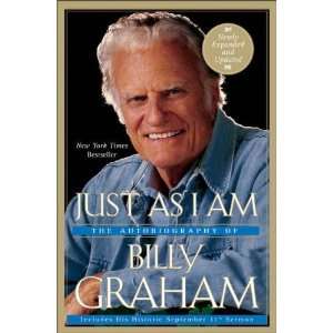    Just As I Am The Autobiography of Billy Graham  N/A  Books