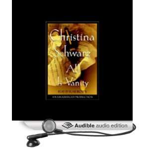   Vanity (Audible Audio Edition) Christina Schwarz, Blair Brown Books