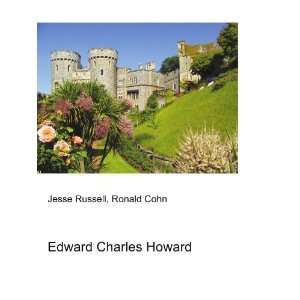  Edward Charles Howard Ronald Cohn Jesse Russell Books