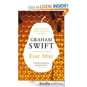 Ever After Graham Swift  Kindle Store
