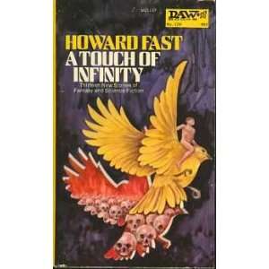  A Touch of Infinity: Howard Fast: Books