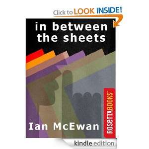 In Between the Sheets (Ian McEwan Series) Ian McEwan  