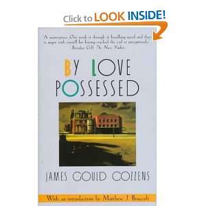  By Love Possessed James Gould Cozzens Books
