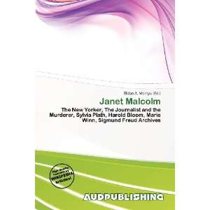  Janet Malcolm (9786138457084): Eldon A. Mainyu: Books