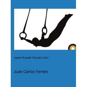  Juan Carlos Ferrero Ronald Cohn Jesse Russell Books