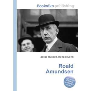  Roald Amundsen Ronald Cohn Jesse Russell Books