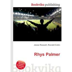  Rhys Palmer Ronald Cohn Jesse Russell Books