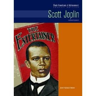 Scott Joplin Composer (Black Americans of Achievement) by Janet 