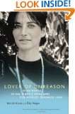 Lover of Unreason Assia Wevill, Sylvia Plaths Rival and Ted Hughes 
