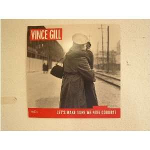 Vince Gill Poster Lets Make Sure We Kiss Goodbye