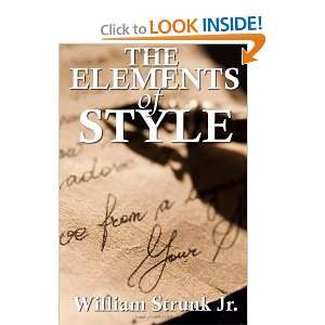 The Elements of Style William Strunk Jr. 9781475274424  