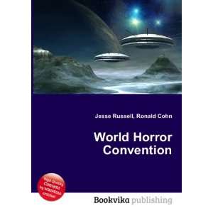  World Horror Convention Ronald Cohn Jesse Russell Books