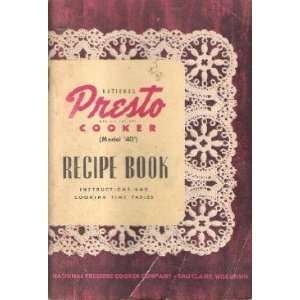   PRESTO COOKER model 40 recipe book national pressure cooker co Books