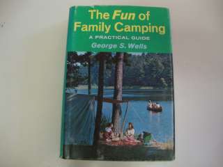 The Fun of Family Camping 1962 Travel Trailers  