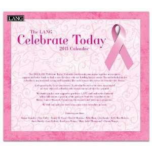  LANG brand 2013 Wall Calendar: CELEBRATE TODAY featuring 