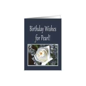 Birthday Wishes for Pearl Card
