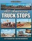 All American Truck Stops travel plazas turnpike stations BIG RIGS OIL 
